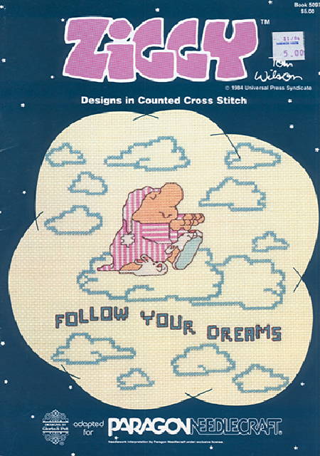 Ziggy&reg; - Follow Your Dreams Designs in Counted Cross Stitch