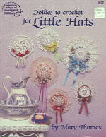 Doilies to crochet for Little Hats